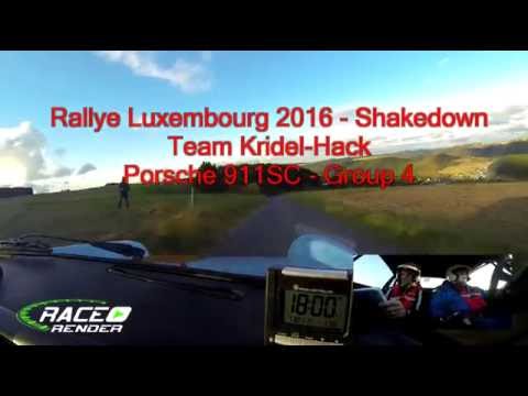 Rallye Luxembourg 2016, onboard, Shakedown, Team Kridel-Hack, Porsche 911 Gr.4