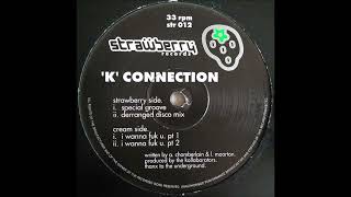 'K' Connection - Special Groove (1995) (Edit)