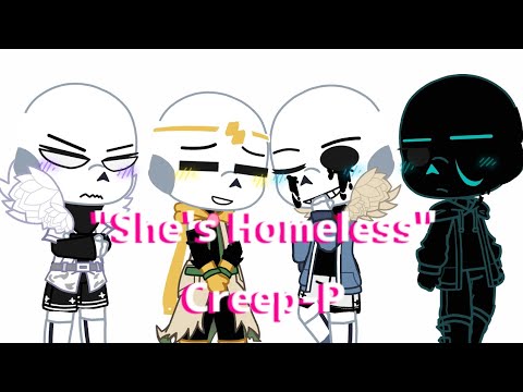 "She's Homeless" || {Killercreammare} || Original Idea?