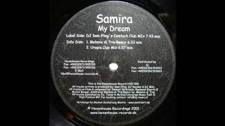Samira - My Dream (Melanie Di Tria Remix) 2001