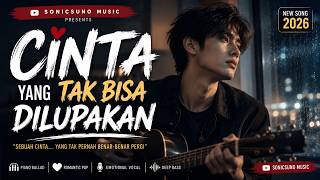 Download lagu 💔CINTA YANG TAK BISA DILUPAKAN | Lagu Pop Indonesia Terbaru 2026 | Lagu Cinta Sedih Paling Menyentuh mp3