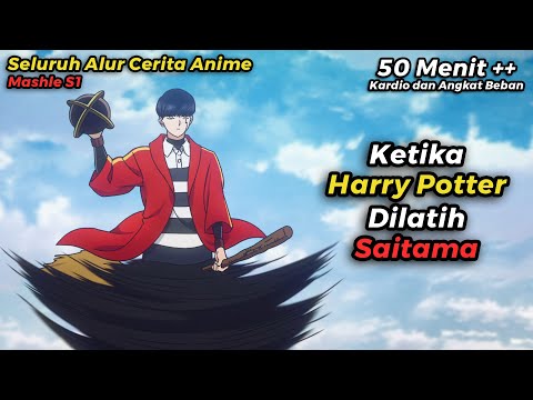 ALUR CERITA ANIME MASHLE S1 TAPI DIRANGKUM WIBU MILITAN