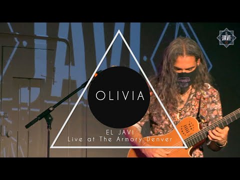 El Javi | Olivia | Live at the Armory Denver