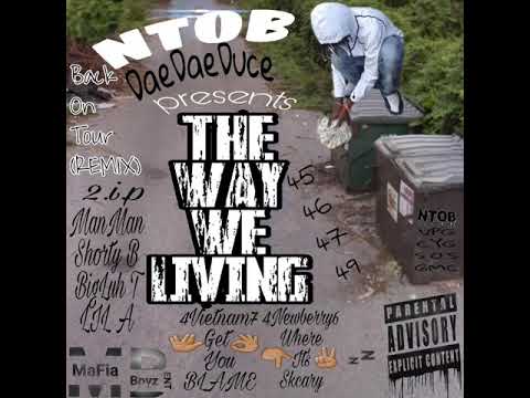 (NTOB) MaFiaBoy BuKcZ - Back On Tour(REMIX)     (MaFiaBoyzENT)