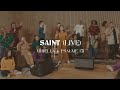 Saint (Live) - Mirella & Psaume 151 (Clip officiel)