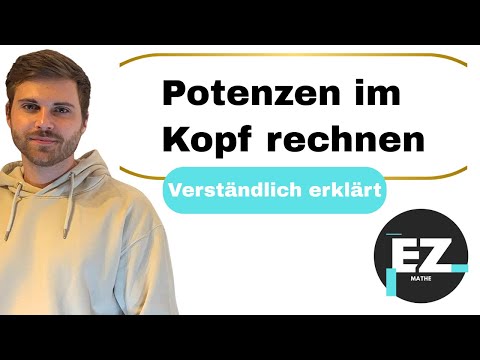 Potenzen im Kopf rechnen | Verständlich erklärt