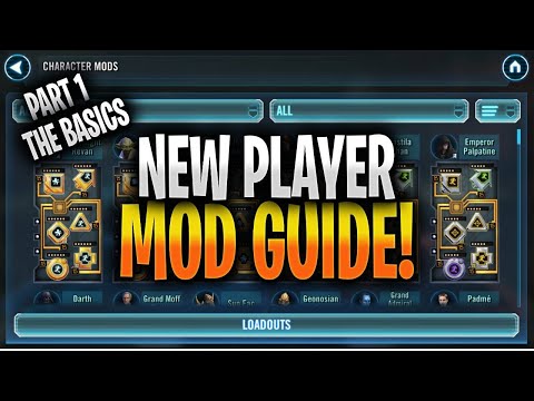 New Player Mod Guide - Part 1 (The Basics) -swgoh