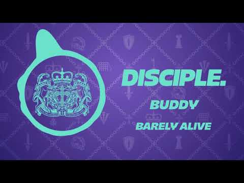 BARELY ALIVE - Buddy Ft. Yves Paquet