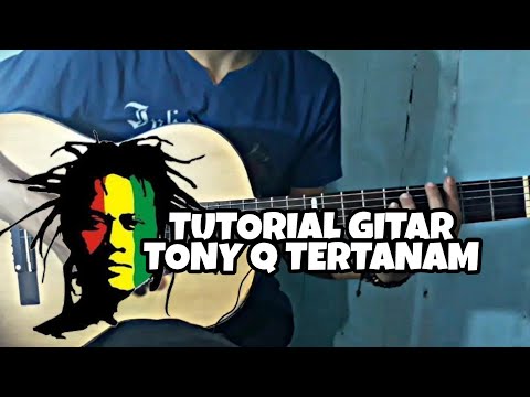 download lagu mp3 mp4 Tony Q Tertanam Chord, download lagu Tony Q Tertanam Chord gratis, unduh video klip Tony Q Tertanam Chord