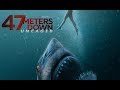 47 Meters Down: Uncaged (2019) Official Trailer