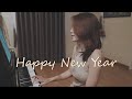 HAPPY NEW YEAR [hướng dẫn cover] Mây Piano
