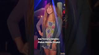 Download lagu Kau Tercipta Untukku - Pinkan Mambo (Remix) #trending #dj #remixdisco #remix mp3
