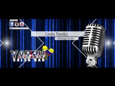LINDO YAMBÚ santiago cerón