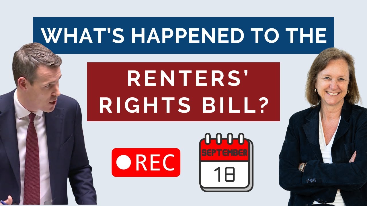 What's happened to the Renters' Rights Bill? Sept 2025