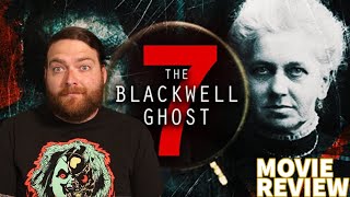 THE BLACKWELL GHOST 7 (2022) MOVIE REVIEW