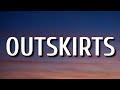 Sam Hunt - Outskirts (Lyrics)