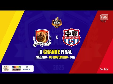 SANTO ANTÔNIO X VETERANOS - FINAL DO RURALZÃO 2025 -  CAETANOS - BAHIA