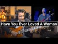 Eric Clapton Have You Ever Loved A Woman Live From The Fillmore Nothing But The Blues LESSON
