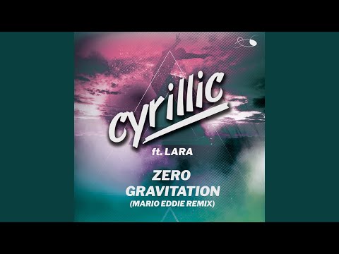 Zero Gravitation (Mario Eddie Remix - Extended)