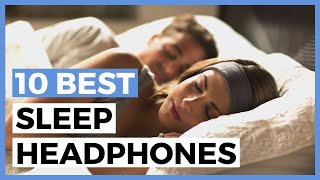 Best Sleep Headphones in 2024 - How to find Good Sleep Headphones?