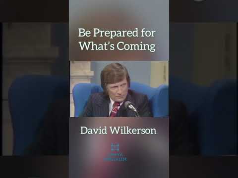 David Wilkerson - Be Prepared for what's coming #shorts