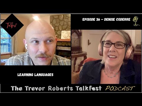 Speaking to the World: Denise Coderre’s Passion for Learning Languages