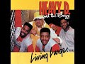 Heavy D. & the Boyz - Don't You Know
