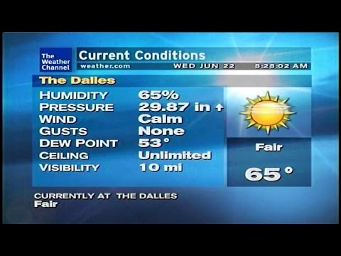 TWC WeatherSTAR XL- The Dalles, OR- June 22, 2011- 8:28AM PDT