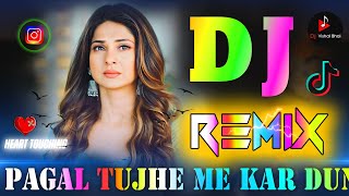 Download lagu Pagal Tujhe me Kar Dungi💘Dj Remix💘Tik Tok Viral Song💘Sad Song Vibration💘Dj Vishal Bhai mp3