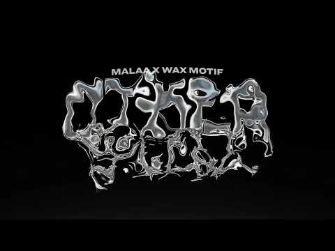 Malaa x Wax Motif - Otherside