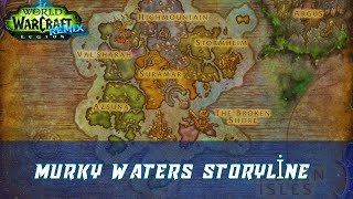 Murky Waters Storyline | Sojourner of Highmountain | Legion Remix
