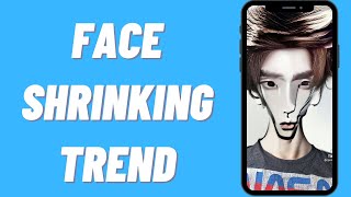 How To Do The Face Shrinking Trend / Skinny Filter Trend On Tiktok
