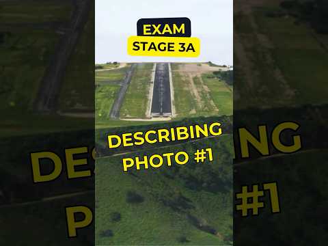 ICAO Exam Stage 3A - Describing photo 1 #aviation #languageexam #languagetest#icao4u #icao