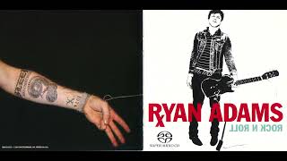 Ryan Adams - Rock N Roll (5.1 Surround Sound)