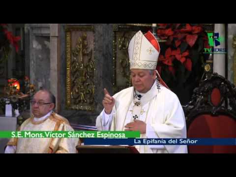 Homilía Mons. Víctor Sánchez Espinosa - La Epifanía del Señor - Arquidiócesis de Puebla