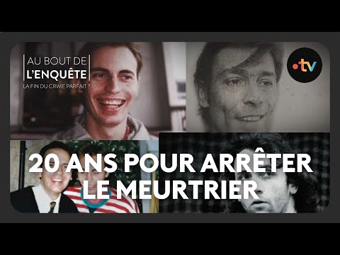 Affaire Stéphane Dieterich, 20 ans pour arrêter le meurtrier - Au bout de l'enquête