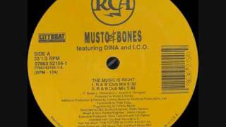Musto & Bones - The Music Is Right (R & B Dub Mix) 1991