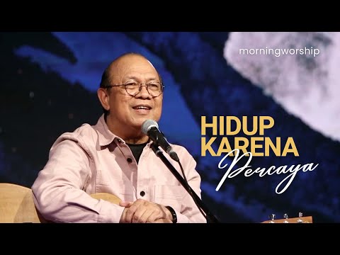 LIVING BY FAITH || MORNING WORSHIP July 14, 2023