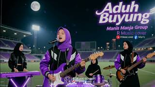 Download lagu Aduh Buyung - Manis Manja Group | AI rock modern cover | @RMusiccover mp3 Download lagu Aduh Buyung - Manis Manja Group | AI rock modern cover | @RMusiccover mp3