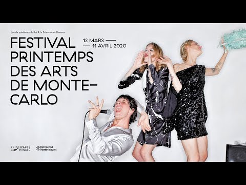 Présentation de l'édition 2020 - Festival Printemps des Arts de Monte-Carlo