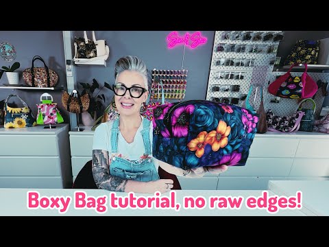 EASY Boxy Bag tutorial. No raw edges or bias tape!