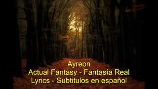 Actual Fantasy - Ayreon subtitulos en español