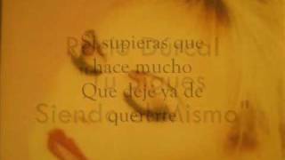 Rocío Dúrcal - Tú Sigues Siendo el Mismo