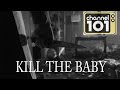 KILL THE BABY Ep. 1 