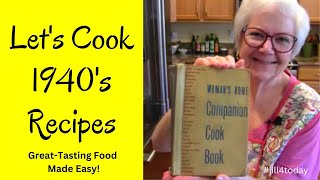 LET'S COOK MOM'S RECIPES FROM 1940'S VINTAGE COOKBOOK