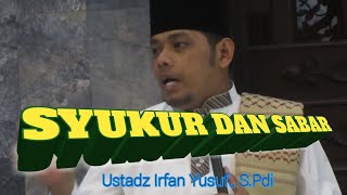Download lagu Ceramah Lucu Ust. H. Irfan Yusuf (Ustadz Rahul) - SYUKUR DAN SABAR mp3