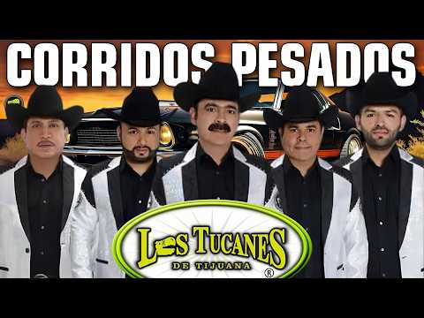 Los Tucanes de Tijuana 🔶🔶Lo Mejor de los Corridos Bravos 💥 26 Éxitos Corridos Pesados Mix🎀🎀