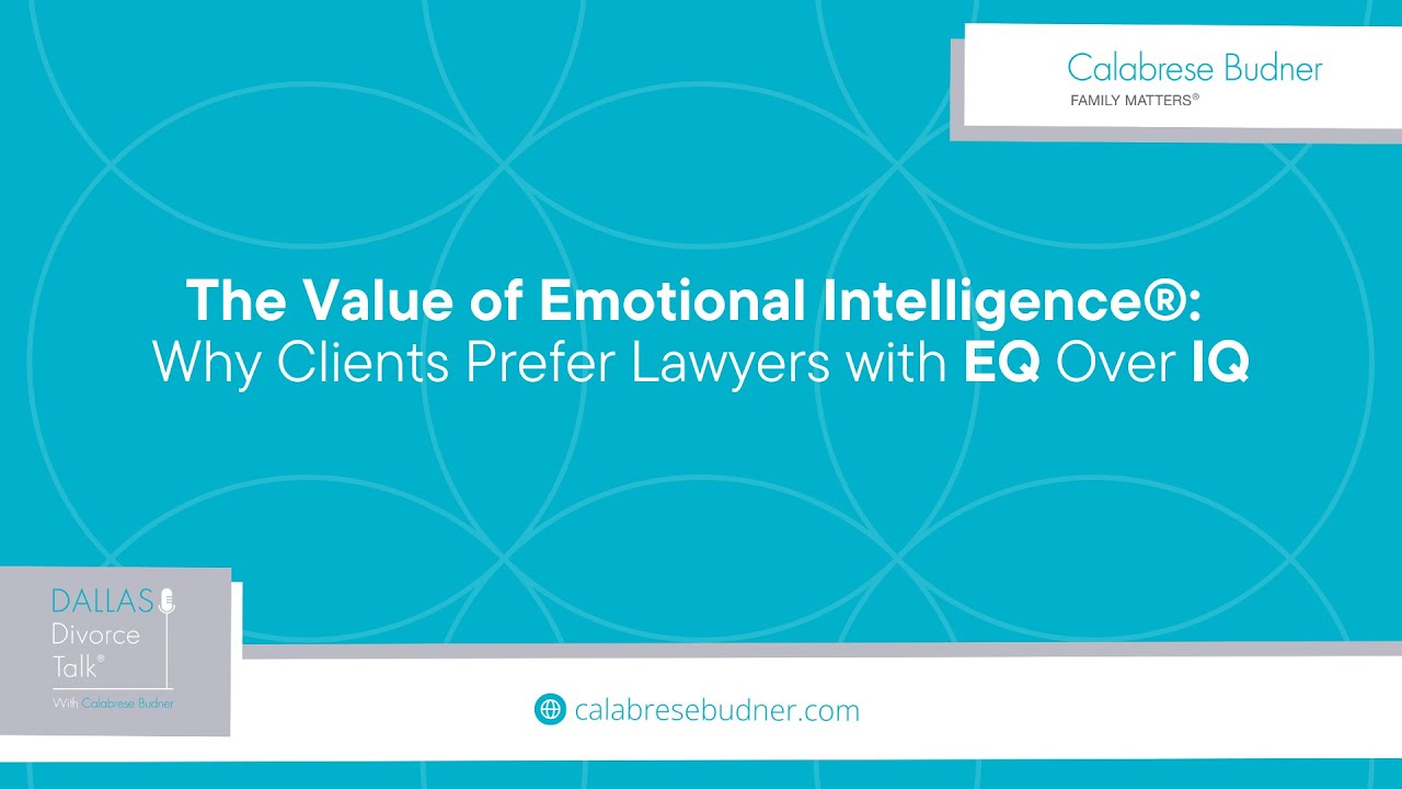 The Value of Emotional Intelligence: Why Clients Prefer Lawyers with EQ Over IQ