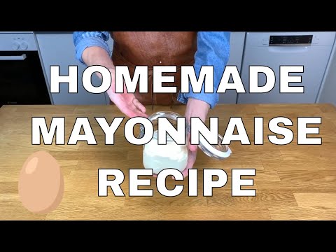 SIMPLE MAYONNAISE RECIPE | How to make Mayonnaise