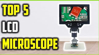 Top 5  Best LCD Microscopes for Home Labs – Reviewed & Compared!